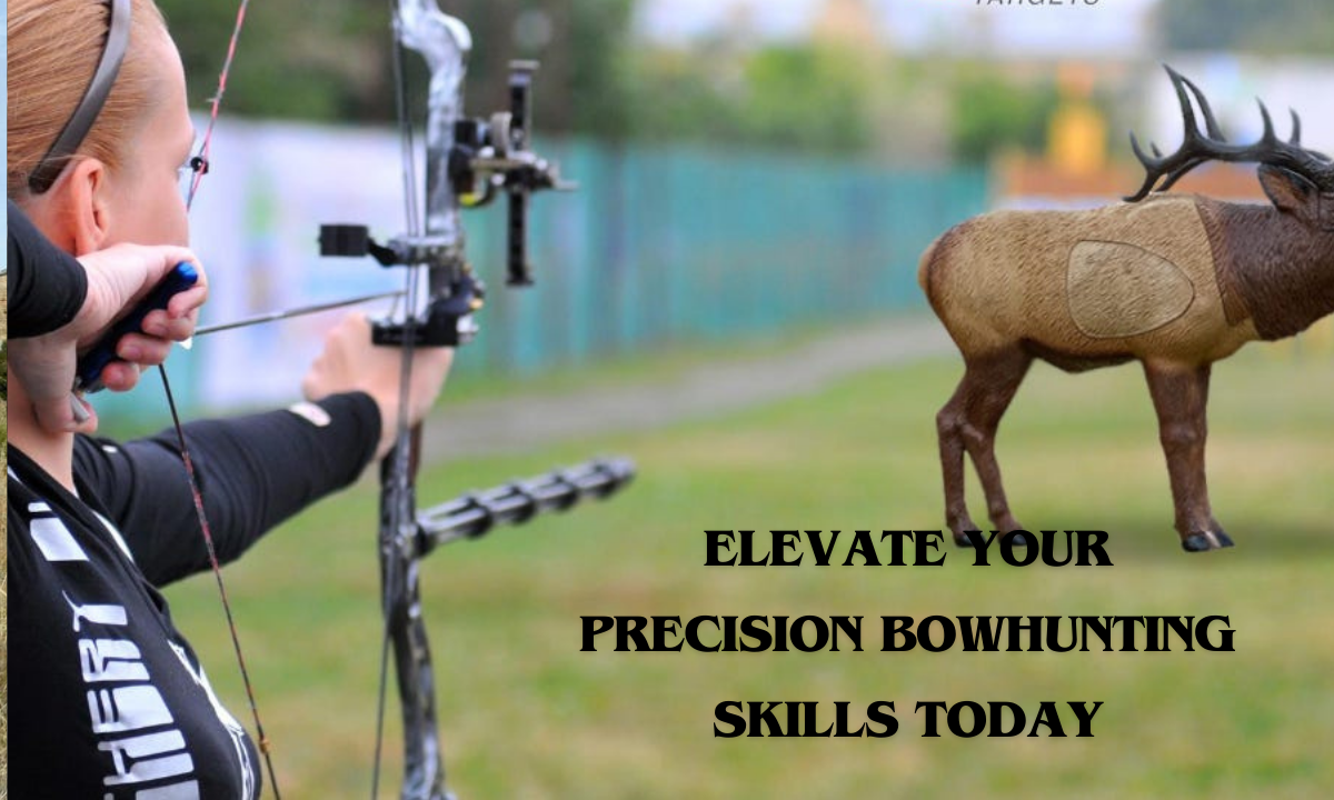 Elevate Your Precision Bowhunting Skills Today